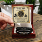 Dad First True Love Bracelet